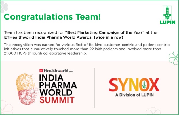 Lupin wins ‘Best Marketing Campaign of the Year’ at the ETHealthworld India Pharma Awards, twice in a row!