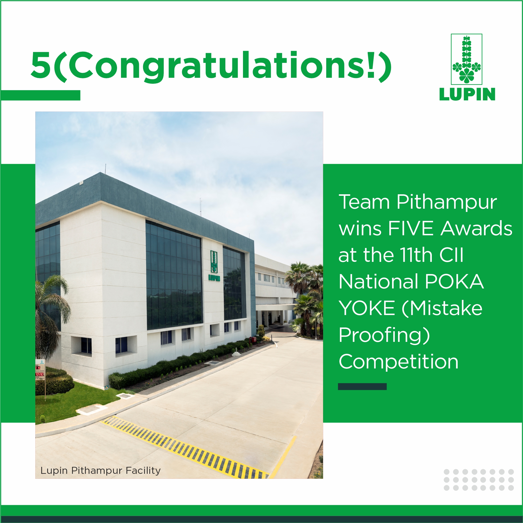 Team Pithampur wins FIVE Awards at the 11th CII National POKA YOKE (Mistake Proofing) Competition